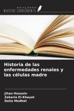 Historia de las enfermedades renales y las células madre