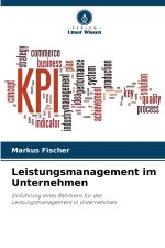 Leistungsmanagement im Unternehmen