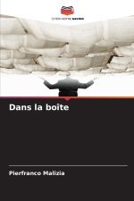 Dans la boîte