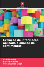 Extração de informação aplicada e análise de sentimentos