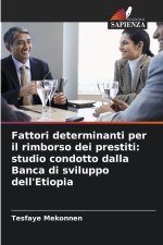 Fattori determinanti per il rimborso dei prestiti
