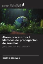 Abrus precatorius L. Métodos de propagación de semillas