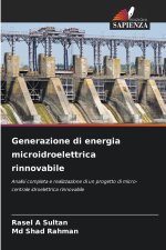 Generazione di energia microidroelettrica rinnovabile