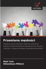 Przemiana męskości