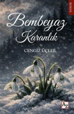 Bembeyaz Karanlik