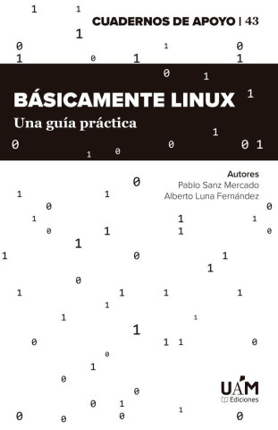 Básicamente LINUX: Una guía práctica