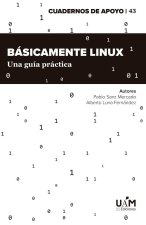 Básicamente LINUX: Una guía práctica