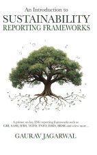 An Introduction to Sustainability Reporting Frameworks