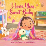 I Love You Sweet Baby