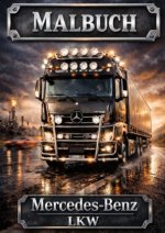 Malbuch, Mercedes Benz LKW
