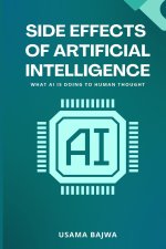Side Effects of Artificial Intelligence