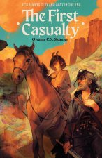The First Casualty