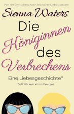 Die Königinnen des Verbrechens