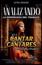 Analizando la Enseñanza del Trabajo en Cantar de los Cantares