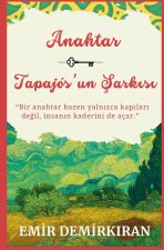 Anahtar; Tapajós'un Şarkısı