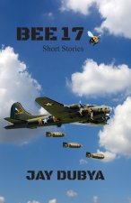 Bee 17, Short Stories