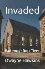 Invaded