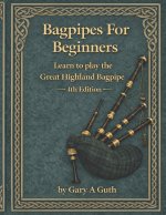 Bagpipes For Beginners