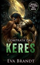 Bought by the Keres