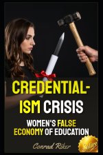 Credentialism Crisis