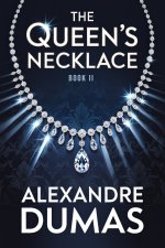 The Queen's Necklace - Book 2