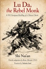Lu Da, the Rebel Monk