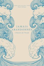 Jamais abandonnée