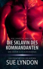 Die Sklavin des Kommandanten