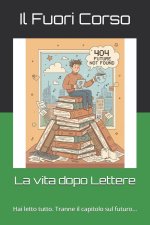 La vita dopo Lettere