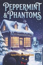 Peppermint & Phantoms