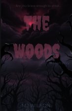 The Woods