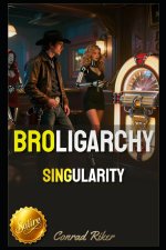 Broligarchy