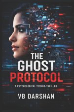THE GHOST PROTOCOL