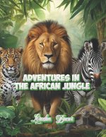 Adventures In The African Jungle-Volume 1,2,3