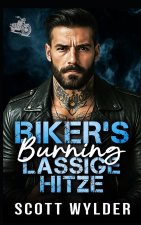 Biker's Burning Lässige Hitze