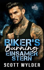 Biker's Burning Einsamer Stern