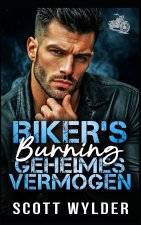 Biker's Burning Geheimes Vermögen