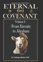 ETERNAL COVENANT Volume I
