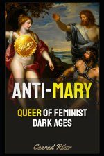 Anti-Mary