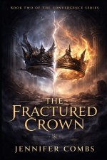 THE FRACTURED CROWN