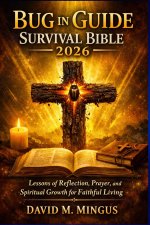 Bug in Guide Survival Bible 2026