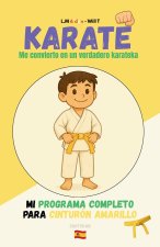KARATE Me convierto en un verdadero karateka