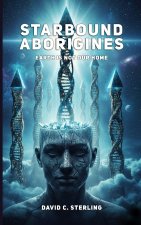 Starbound Aborigines