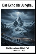 Das Echo der Jungfrau