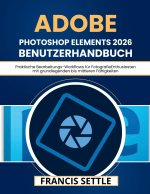 Adobe Photoshop Elements 2026 Benutzerhandbuch