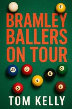 BRAMLEY BALLERS ON TOUR