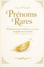 Prénoms Rares - Édition Luxe