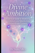 Divine Ambition