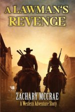 A Lawman's Revenge