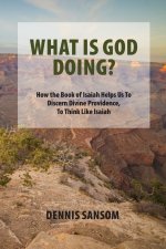 Understanding History from the Book of Isaiah